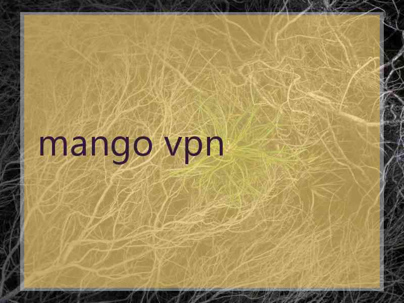 mango vpn
